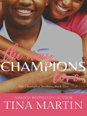 cover image of The Way Champions Love